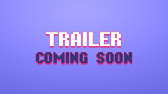 Trailer Coming Soon.png